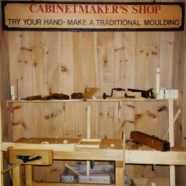 A museum exhibit focusing on craftsmanship. Visitors could use hand planes and learn about traditional cabinetmaking techniques.